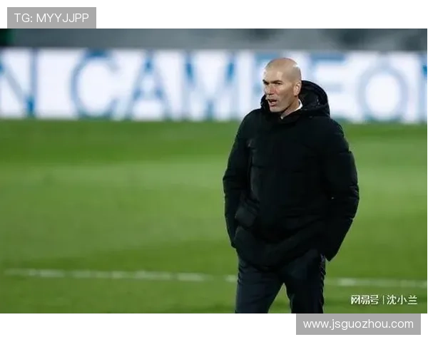 齐达内重返教练岗位，状态回暖备受球迷关注